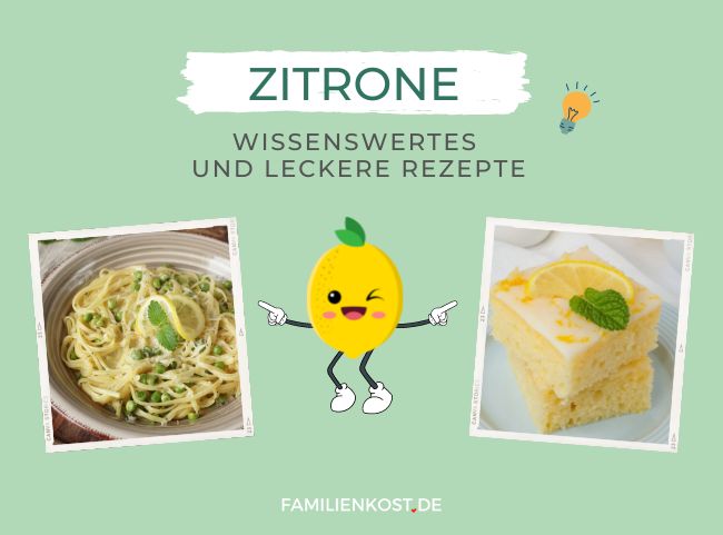 Zitrone - gesunde Nährstoffbombe für die ganze Familie