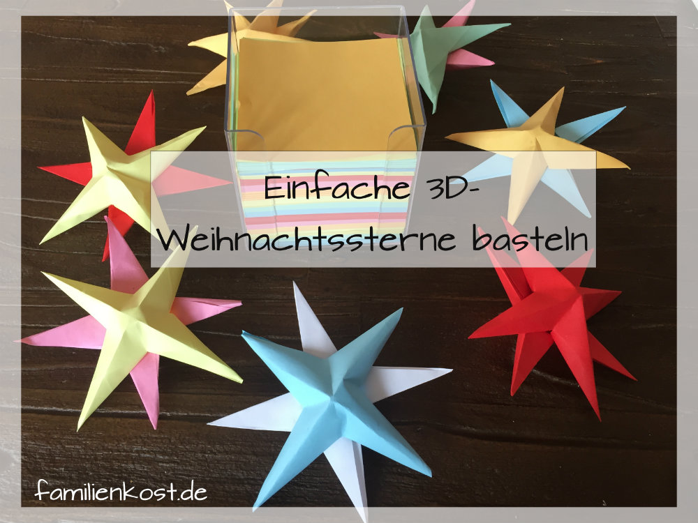3D-Sterne basteln mit Kindern aus Papier: Anleitung