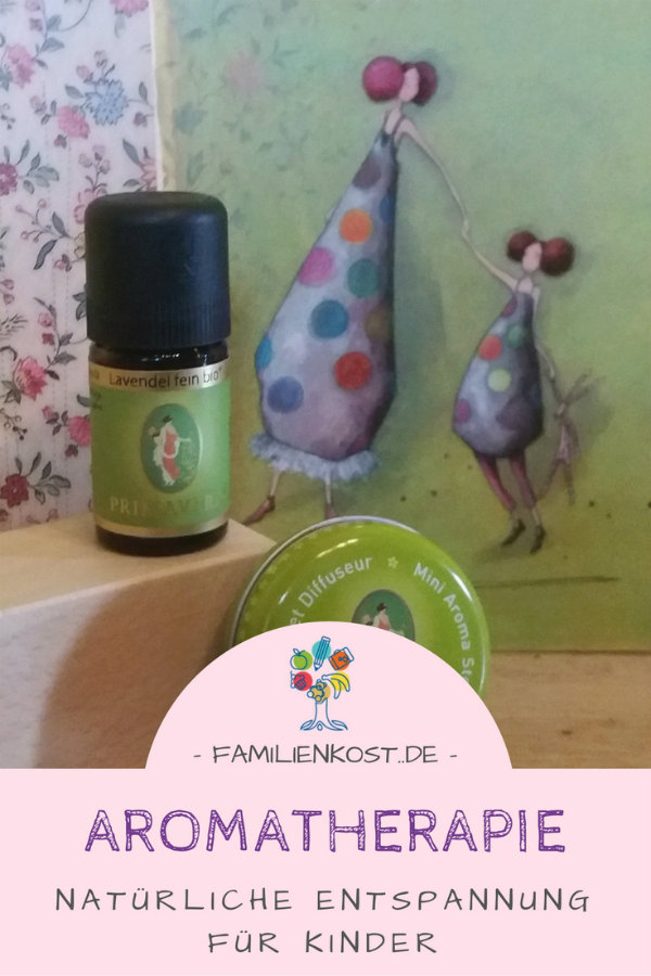 Aromatherapie: Duftstoffe als Entspannung für Kinder Aromatherapie: Duftstoffe als Entspannung für Kinder