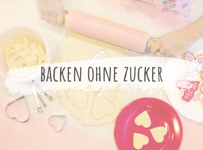 Backen ohne Zucker