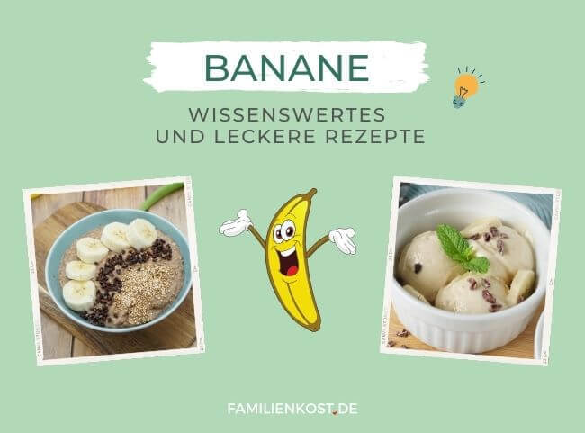 Banane: Das beliebteste Obst für Kinder und Babys