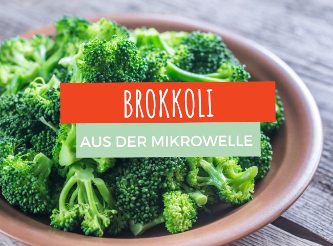 Brokkoli in der Mikrowelle zubereiten
