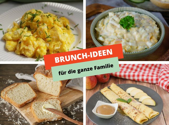 Brunch Ideen & Rezepte für die ganze Familie