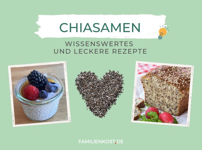 Chiasamen: Infos & Rezepte für Familien