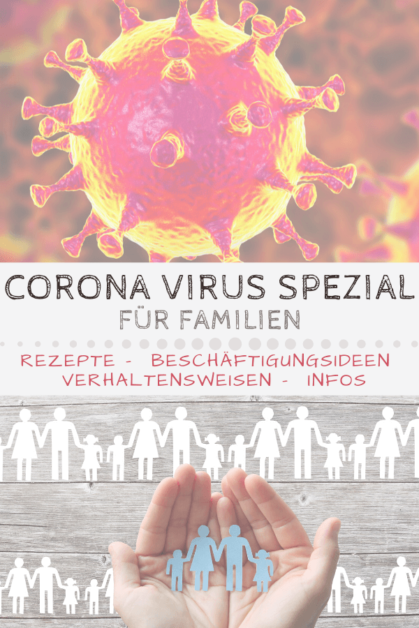 Corona Virus Spezial für Familien mit Kind