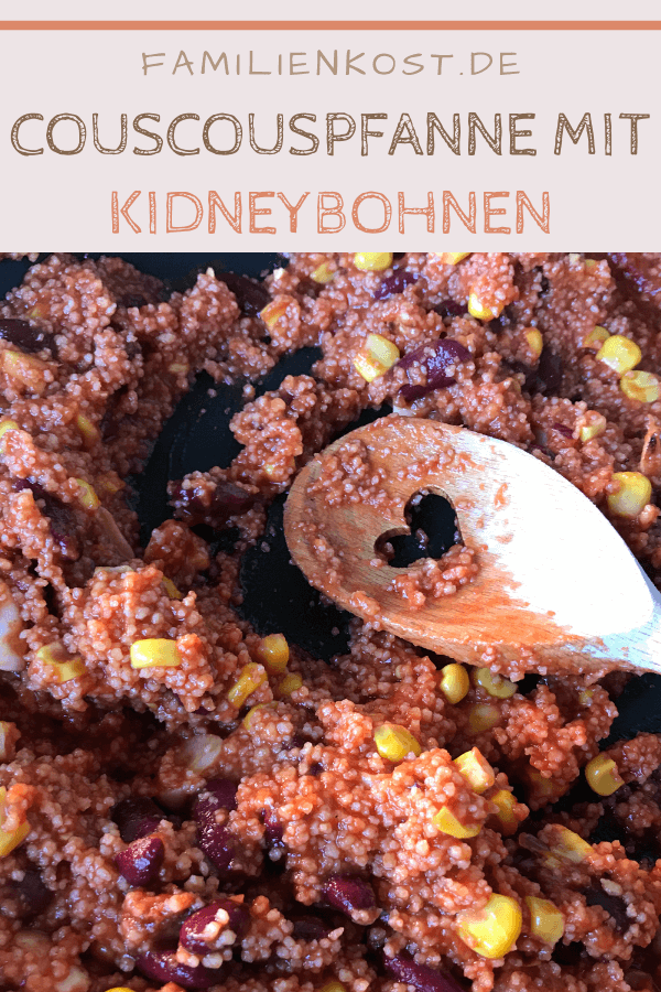 Couscous-Pfanne mit Tomaten und Kidneybohnen Couscous-Pfanne mit Tomaten und Kidneybohnen