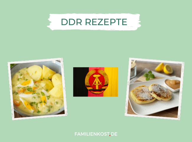 Essen in der DDR - typische Rezepte
