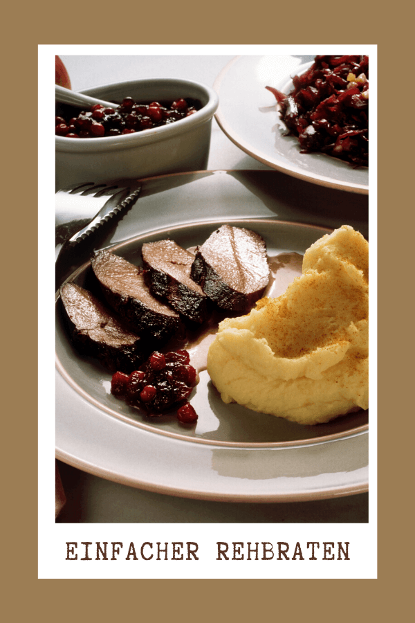 Rehbraten Rezept Rehbraten Rezept