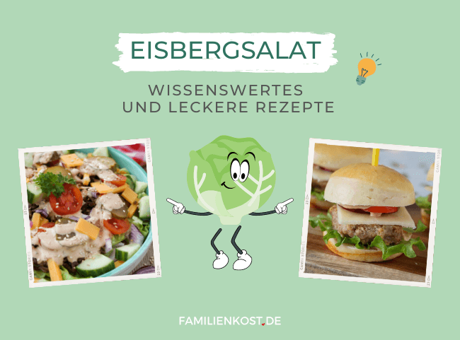 Eisbergsalat für Kinder und Familie