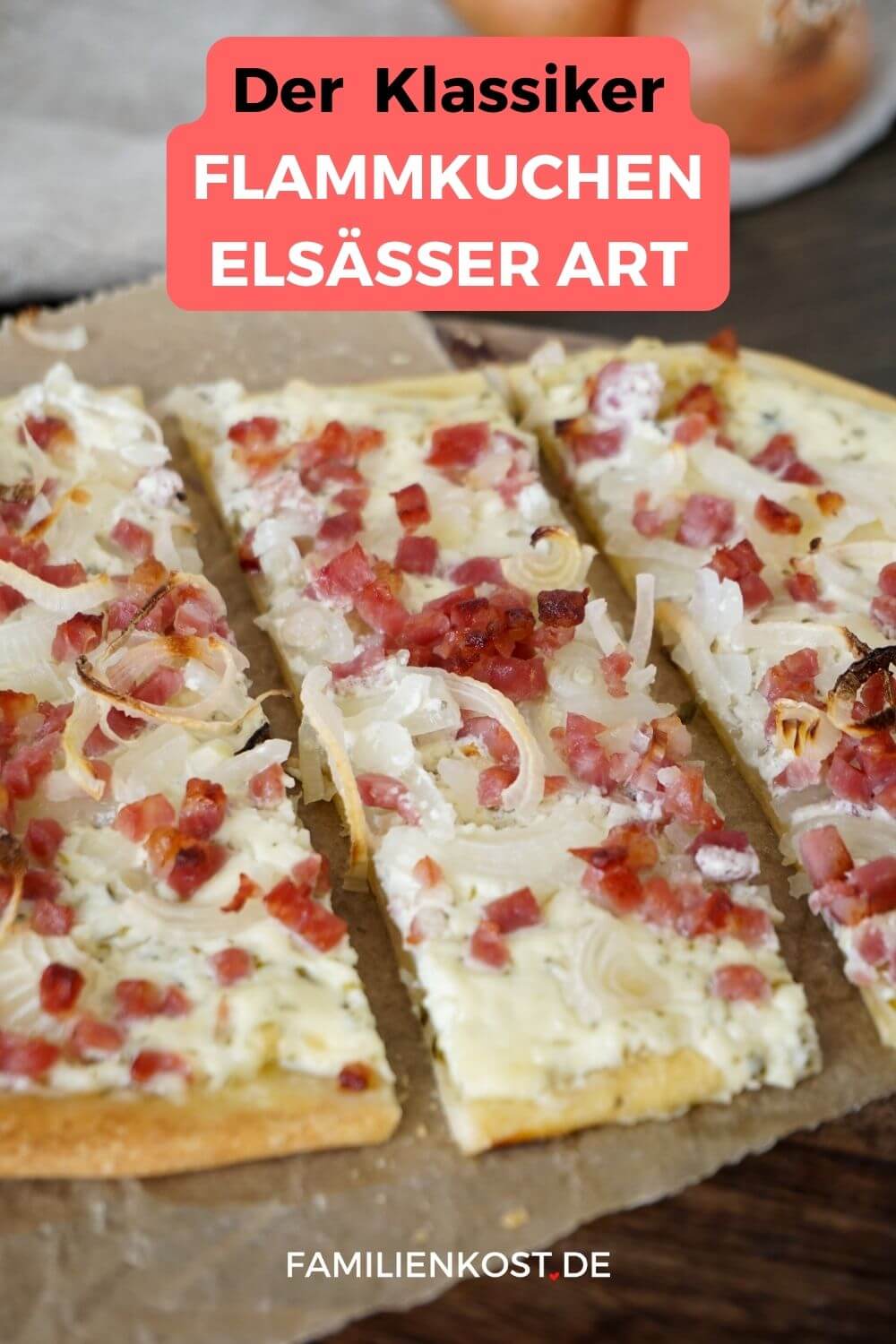 Elsässer Flammkuchen Rezept Elsässer Flammkuchen Rezept
