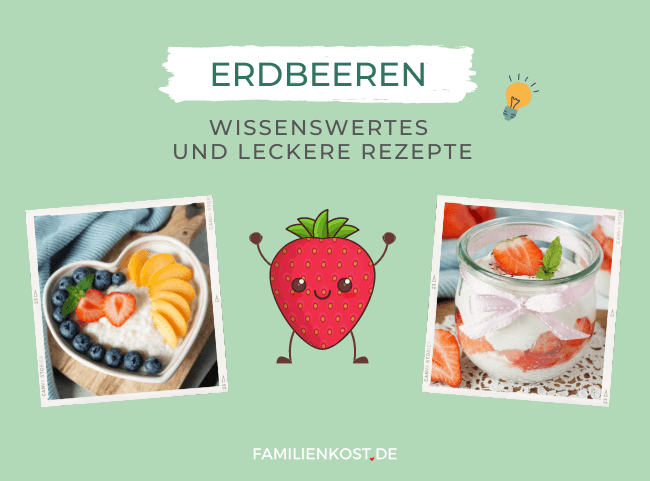 Erdbeeren - gesunde Nascherei für Kinder