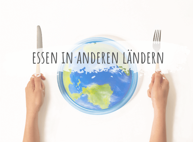 Essen in anderen Ländern