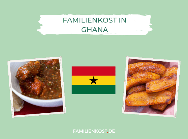 Essen in Ghana - Länderküche