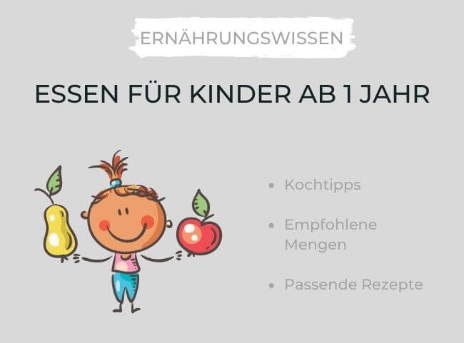 Essen für Kinder ab 1 Jahr: Start in die Familienkost Essen für Kinder ab 1 Jahr: Start in die Familienkost