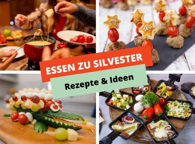 Essen zu Silvester - Ideen & Rezepte