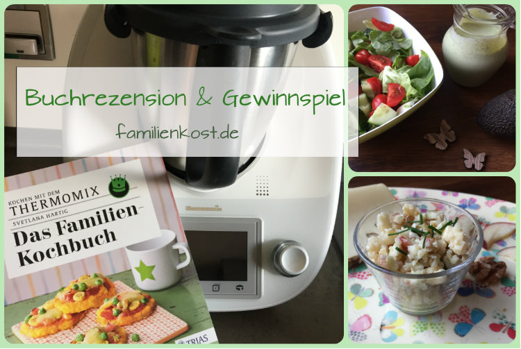 Kochen mit dem Thermomix: das Familienkochbuch Kochen mit dem Thermomix: das Familienkochbuch
