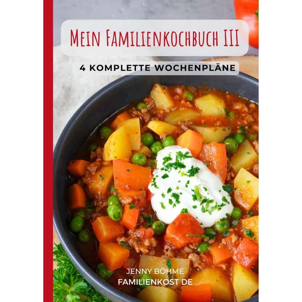 Mein Familienkochbuch 3 von Jenny Böhme