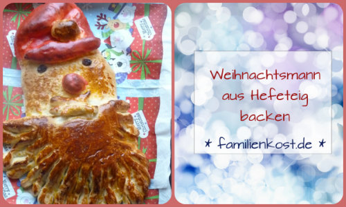 Weihnachtsmann aus Hefeteig backen