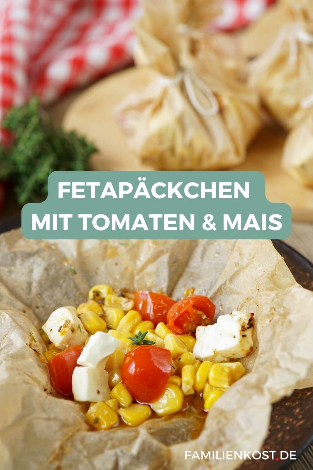 Fetapäckchen mit Tomate und Mais