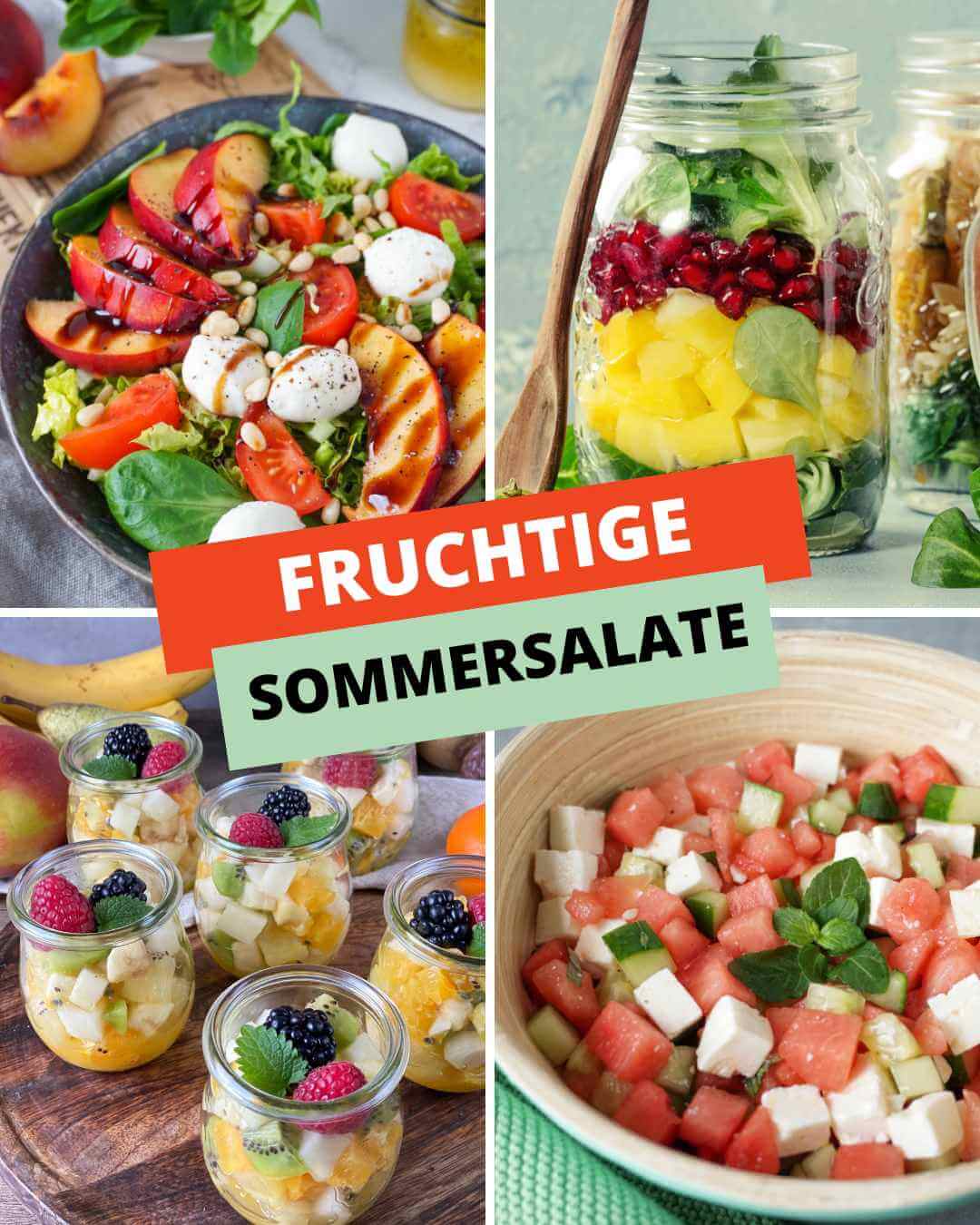 Fruchtige Sommersalate Fruchtige Sommersalate