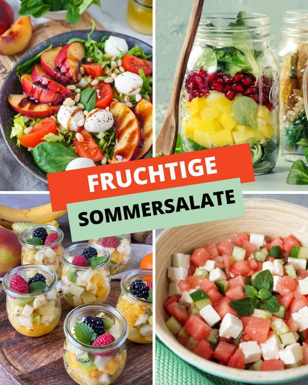 Fruchtige Sommersalate