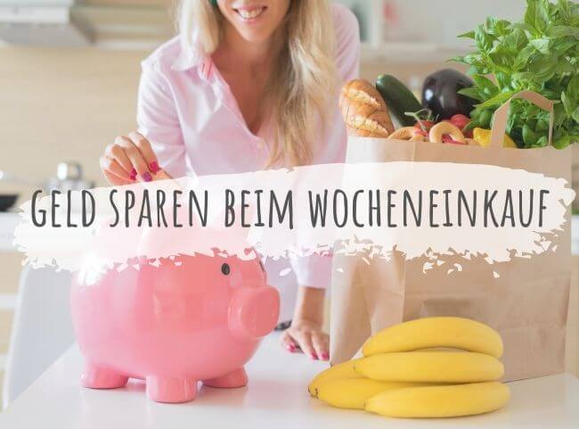 Geld sparen beim Wocheneinkauf