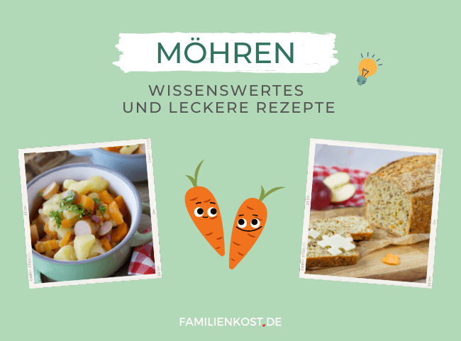 Möhren – der Klassiker der Küche für Kinder