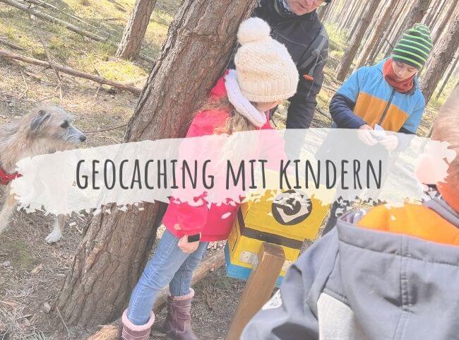 Geocaching mit Kindern