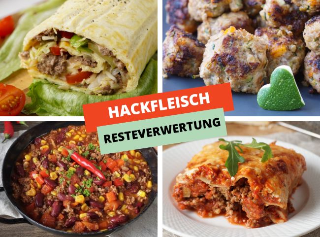 Resteverwertung: Hackfleisch verwerten