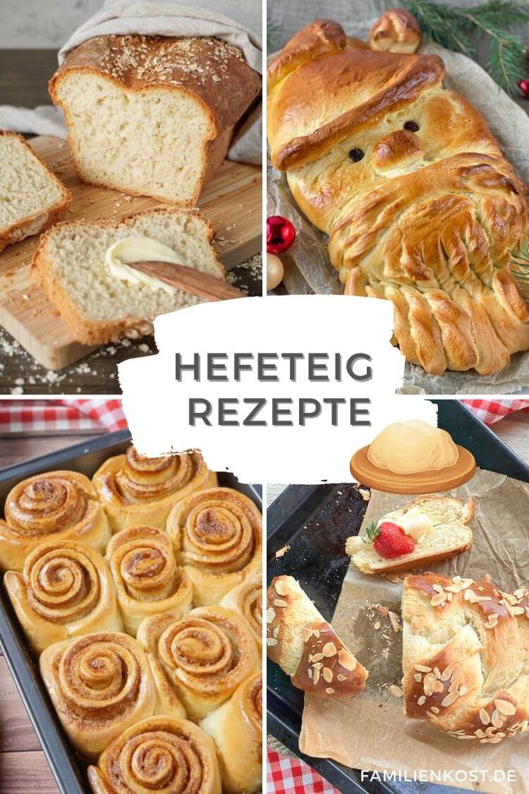 Hefeteig Rezepte
