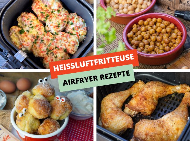 Heißluftfritteuse Rezepte