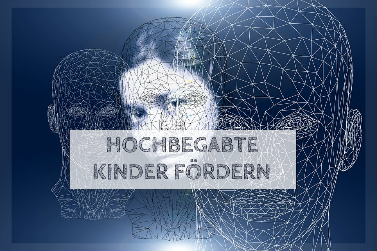 Förderung hochbegabter Kinder in Familie & Schule Förderung hochbegabter Kinder in Familie & Schule