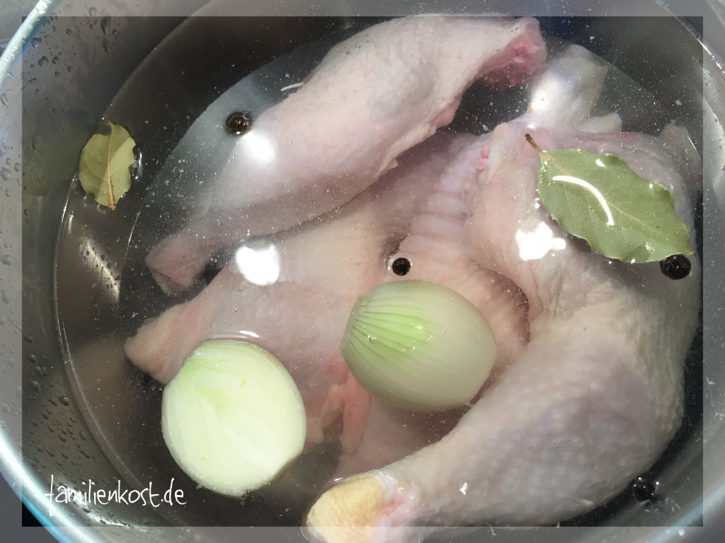 Hühnersuppe kochen Hühnersuppe kochen