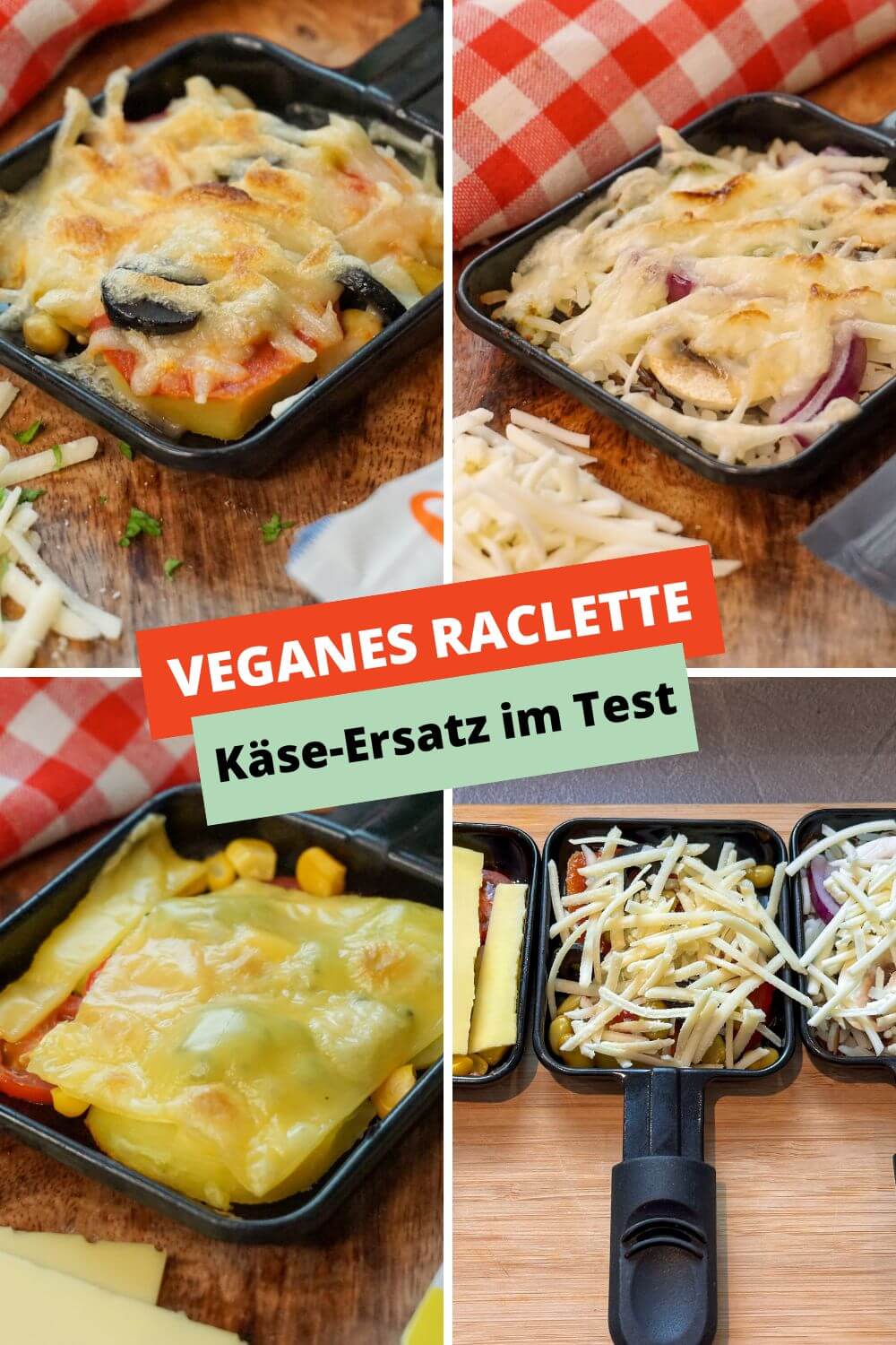 Veganes Raclette - Käse-Ersatz im Test Veganes Raclette - Käse-Ersatz im Test
