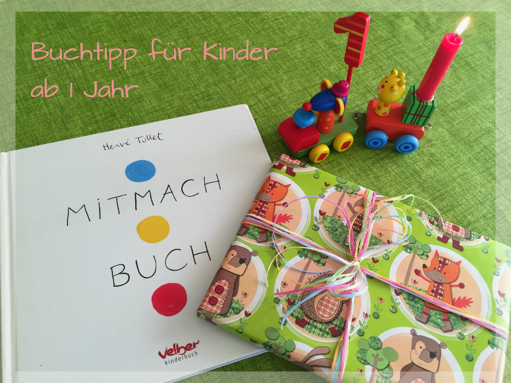 Kinderbuch zum ersten Geburtstag Kinderbuch zum ersten Geburtstag