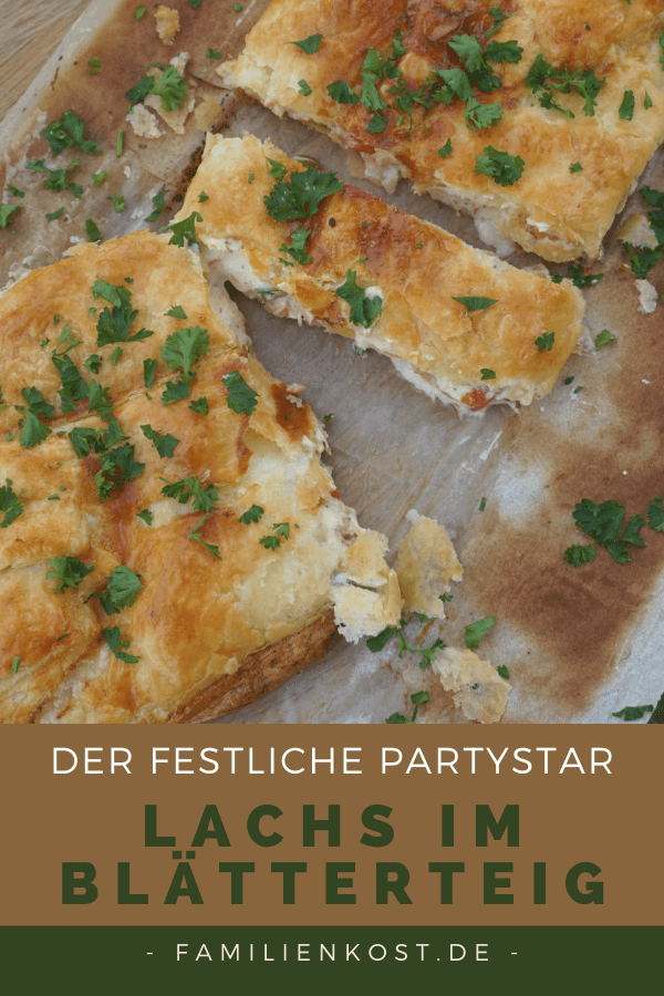 Lachs im Blätterteig aus dem Backofen Lachs im Blätterteig aus dem Backofen