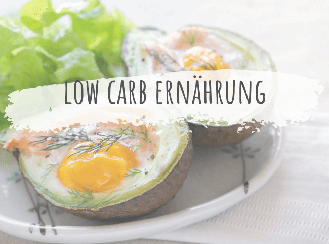 Low-Carb - Kohlenhydratarme Ernährung