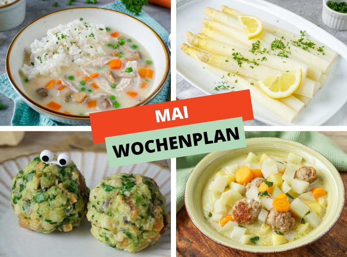 Wochenplan Mai Rezepte Wochenplan Mai Rezepte