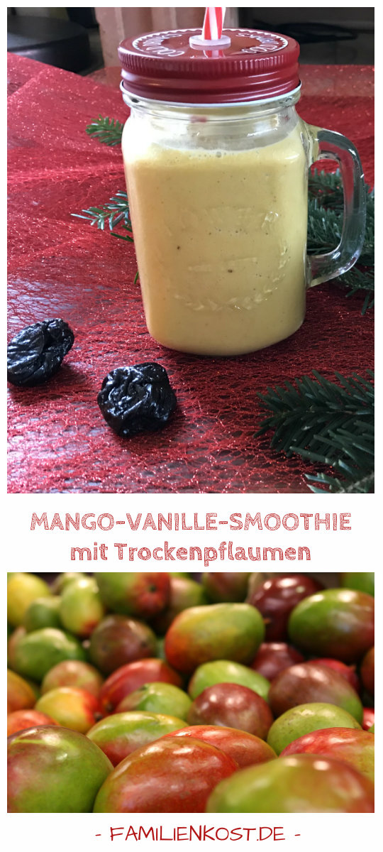 Mango-Vanille-Smoothie mit Trockenpflaumen Mango-Vanille-Smoothie mit Trockenpflaumen