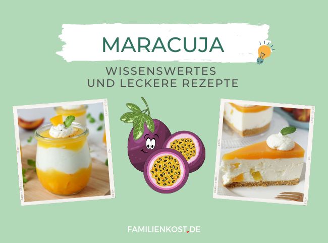 Maracuja für Kinder