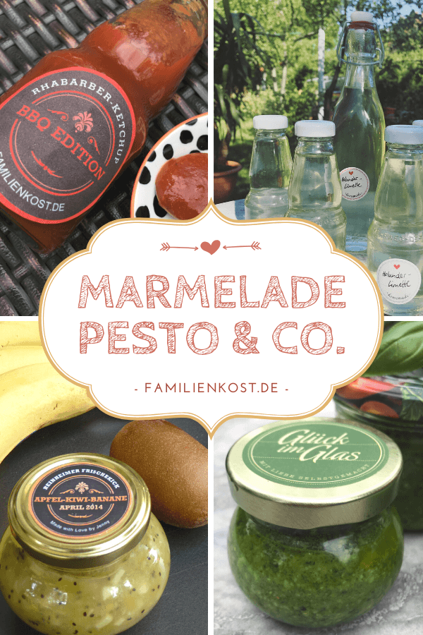 Marmelade, Pesto, Sirup und Gelee Marmelade, Pesto, Sirup und Gelee