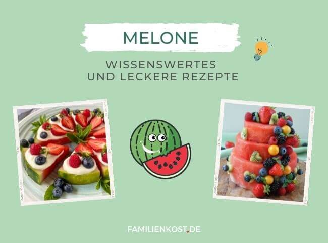 Melone - großes Superobst für die ganze Familie