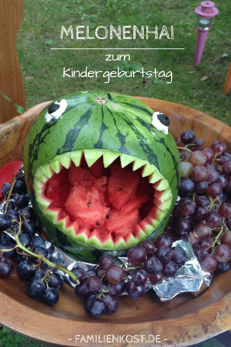 Melonenhai: gesundes Obst zum Kindergeburtstag Melonenhai: gesundes Obst zum Kindergeburtstag