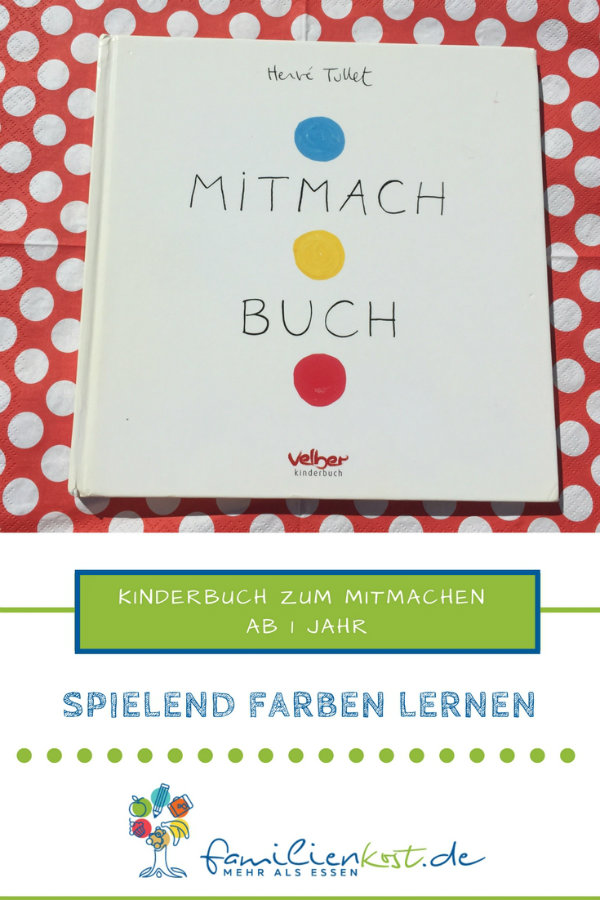 Mitmachbuch Kinder ab 1 Jahr Mitmachbuch Kinder ab 1 Jahr