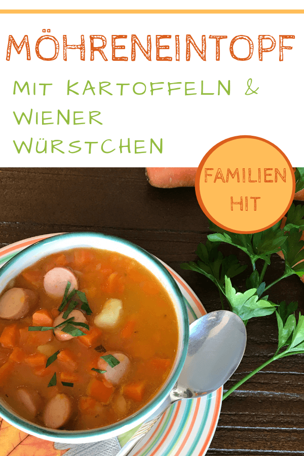 Möhreneintopf mit Kartoffeln und Wiener Würstchen Möhreneintopf mit Kartoffeln und Wiener Würstchen