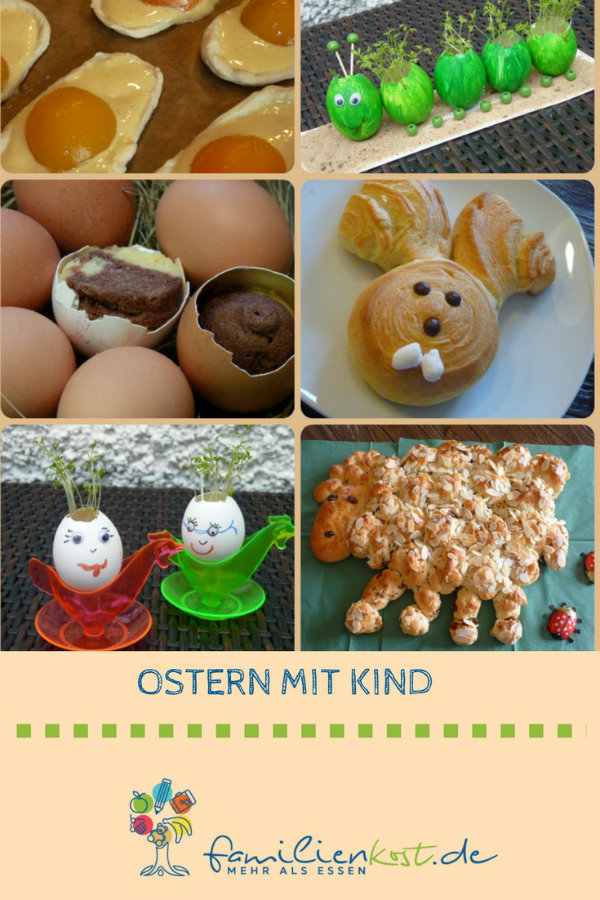 Ostern backen und kochen: bewährte Rezepte und Geschenke