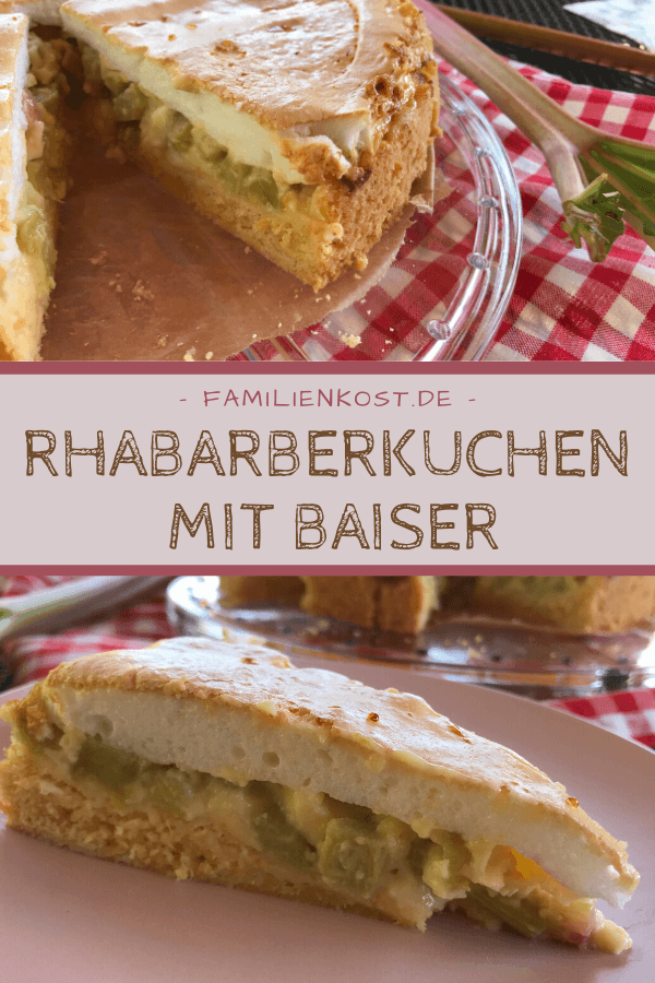 Rhabarberkuchen mit Mürbeteig, Vanillepudding und Baiser Rhabarberkuchen mit Mürbeteig, Vanillepudding und Baiser