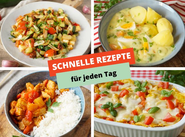 Schnelle Rezepte für jeden Tag