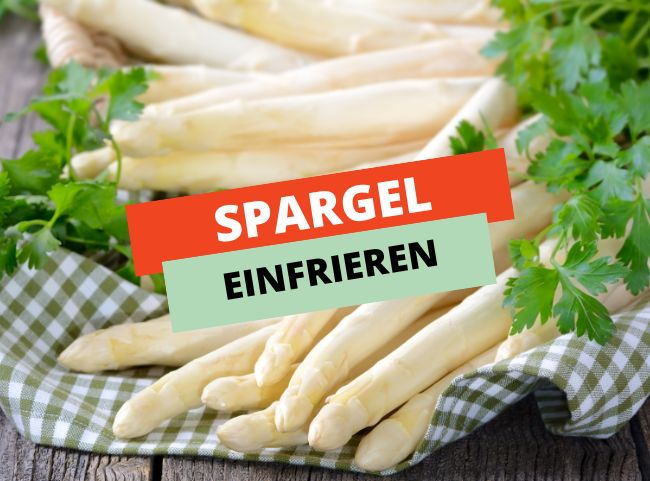 Spargel einfrieren Spargel einfrieren