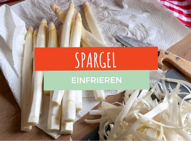 Spargel einfrieren